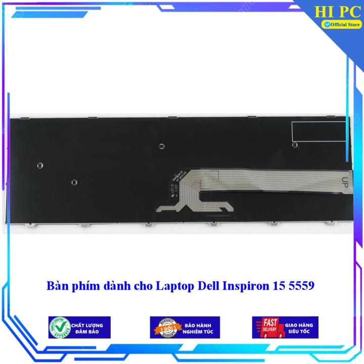 Bàn phím dành cho Laptop Dell Inspiron 15 5559 - Phím Zin - Hàng Nhập Khẩu