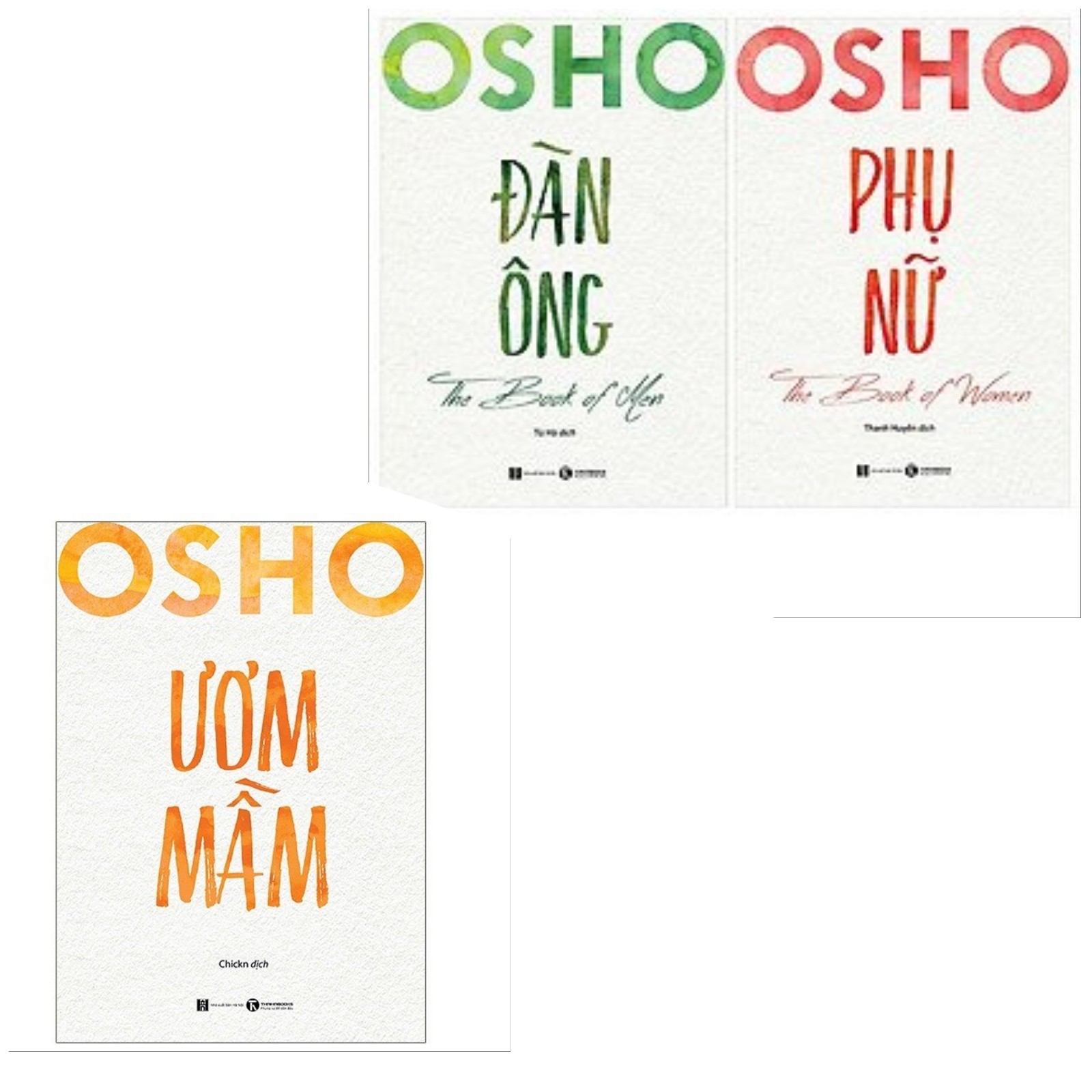 Combo 3 cuốn osho: Osho Đàn Ông + Osho Phụ Nữ + Osho Ươm Mầm