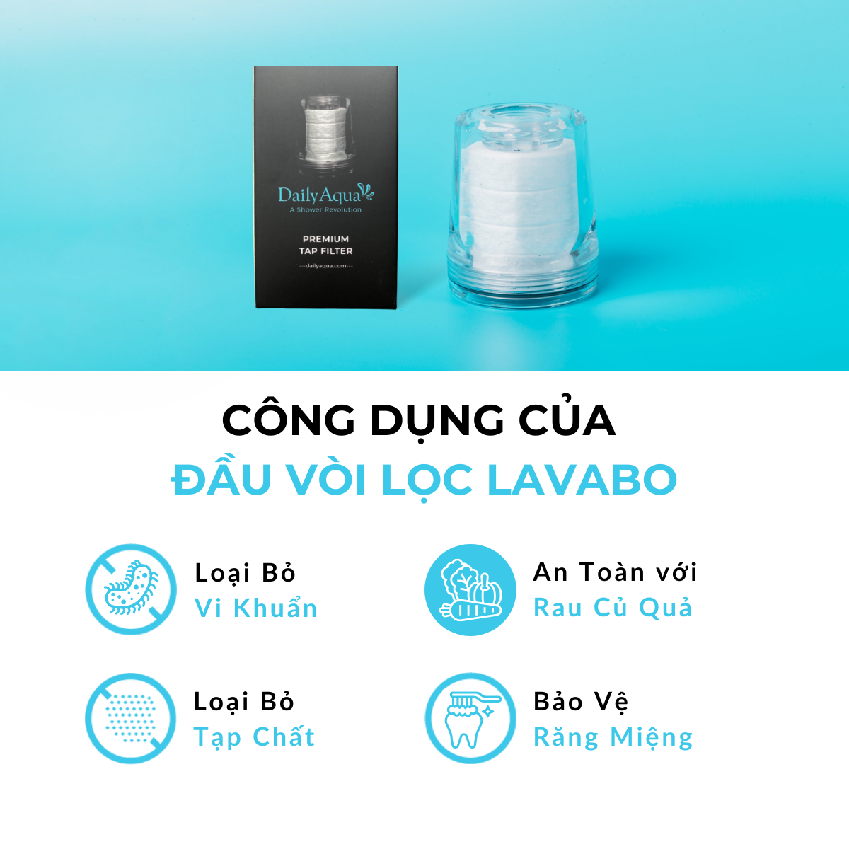 Combo Đầu Vòi Lọc Nước Daily Aqua Cho Bồn Rửa Tay, Rửa Chén - Loại Bỏ Vi Khuẩn, Tạp Chất, Cặn Bẩn