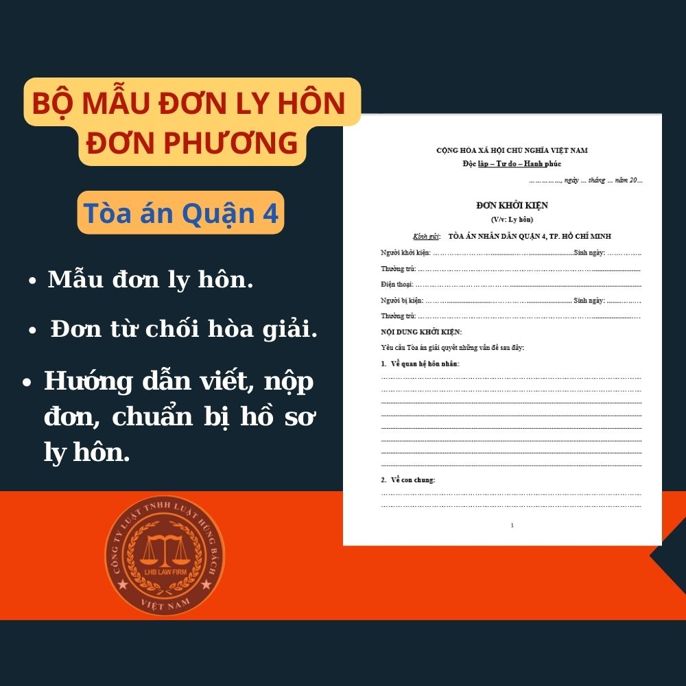 Mẫu đơn ly hôn đơn phương Tòa án quận 4 + tài liệu hướng dẫn chi tiết