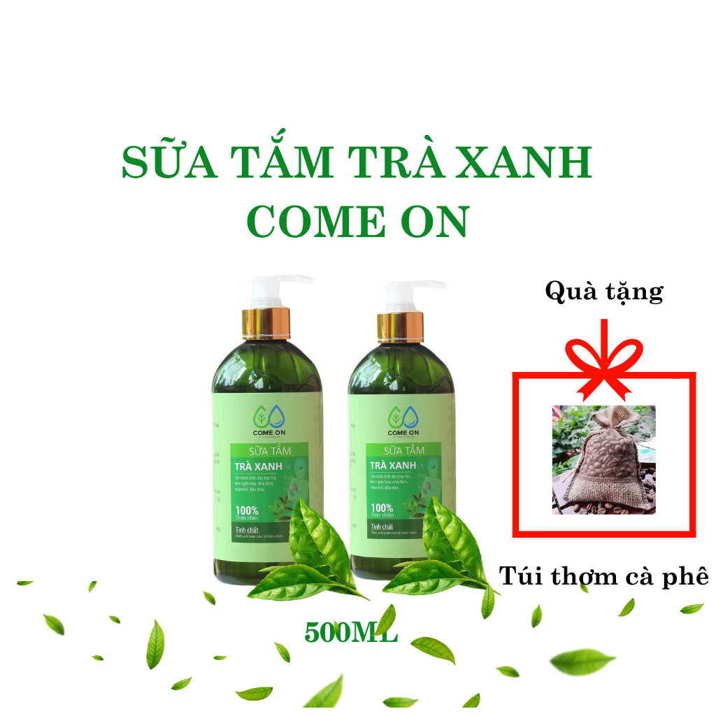 Sữa tắm trà xanh Come on chai 500ml, tặng túi thơm cà phê, sữa tắm trắng da toàn thân, sữa tắm trị mụn lưng, cấp ẩm cho da