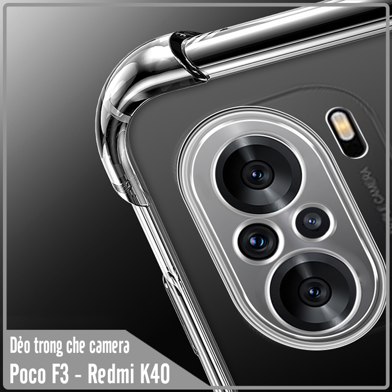 Ốp lưng 4 góc chống sốc cho Xiaomi Poco F3 - Redmi K40 Trong Suốt Che Camera