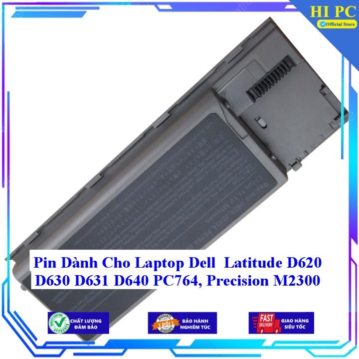 Pin Dành Cho Laptop Dell Latitude D620 D630 D631 D640 PC764 Precision M2300 - Hàng Nhập Khẩu