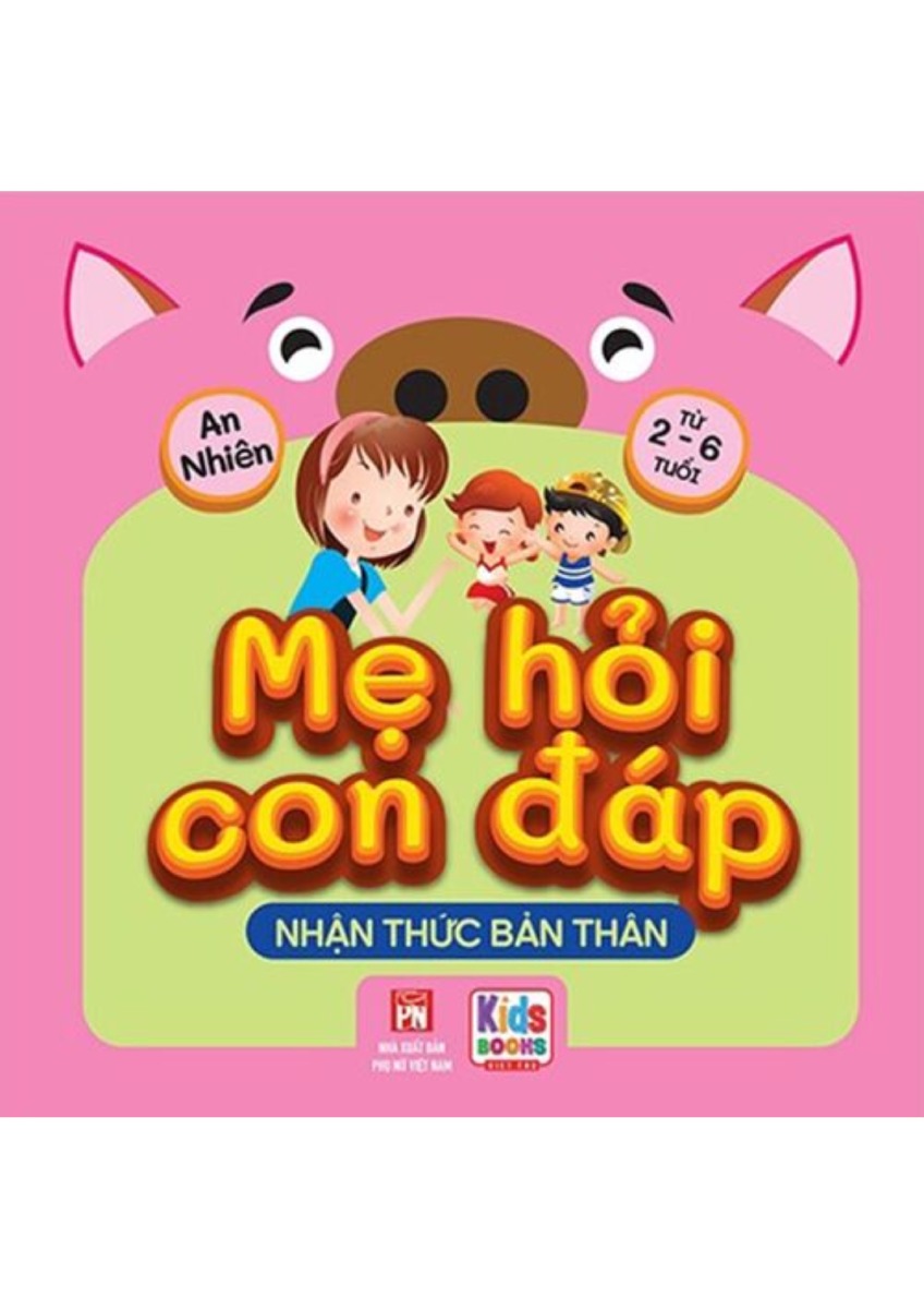 Mẹ Hỏi Con Đáp - Nhận Thức Bản Thân_VT