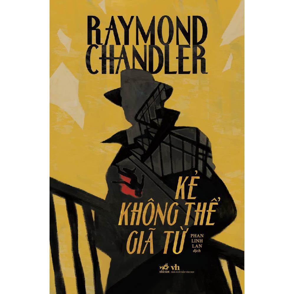 Combo Ngủ giấc ngàn thu - Kẻ không thể giã từ (Raymond Chandler)  - Bản Quyền