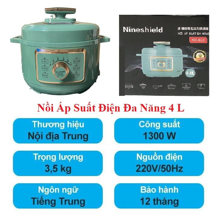 NỒI ÁP SUẤT NINE SHIELD KB-618 CÔNG NGHỆ MỚI TIẾT KIỆM ĐIỆN NĂNG