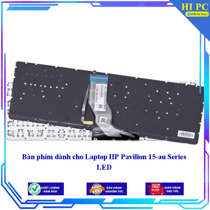 Bàn phím dành cho Laptop HP Pavilion 15-au Series LED - Phím Zin - Hàng Nhập Khẩu