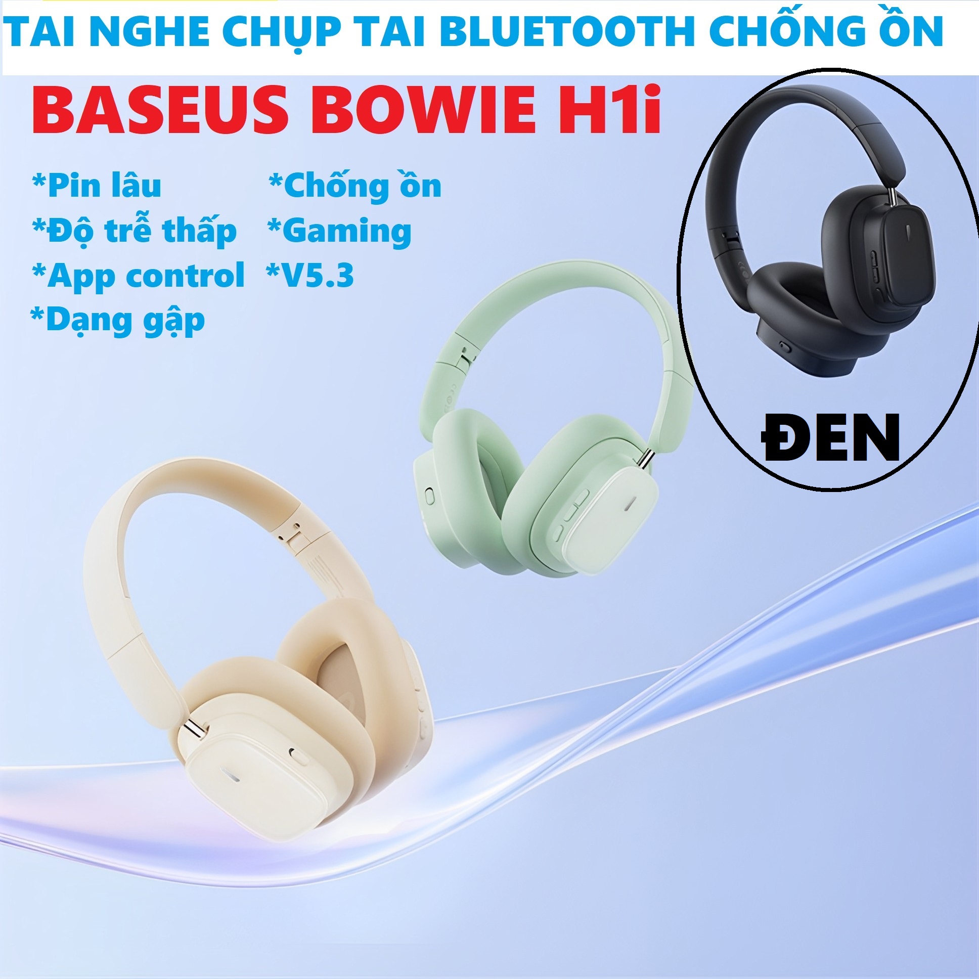 Tai nghe chụp tai buetooth V5.3 gaming chống ồn dạng gập cao cấp Baseus Bowie H1i _ Hàng chính hãng