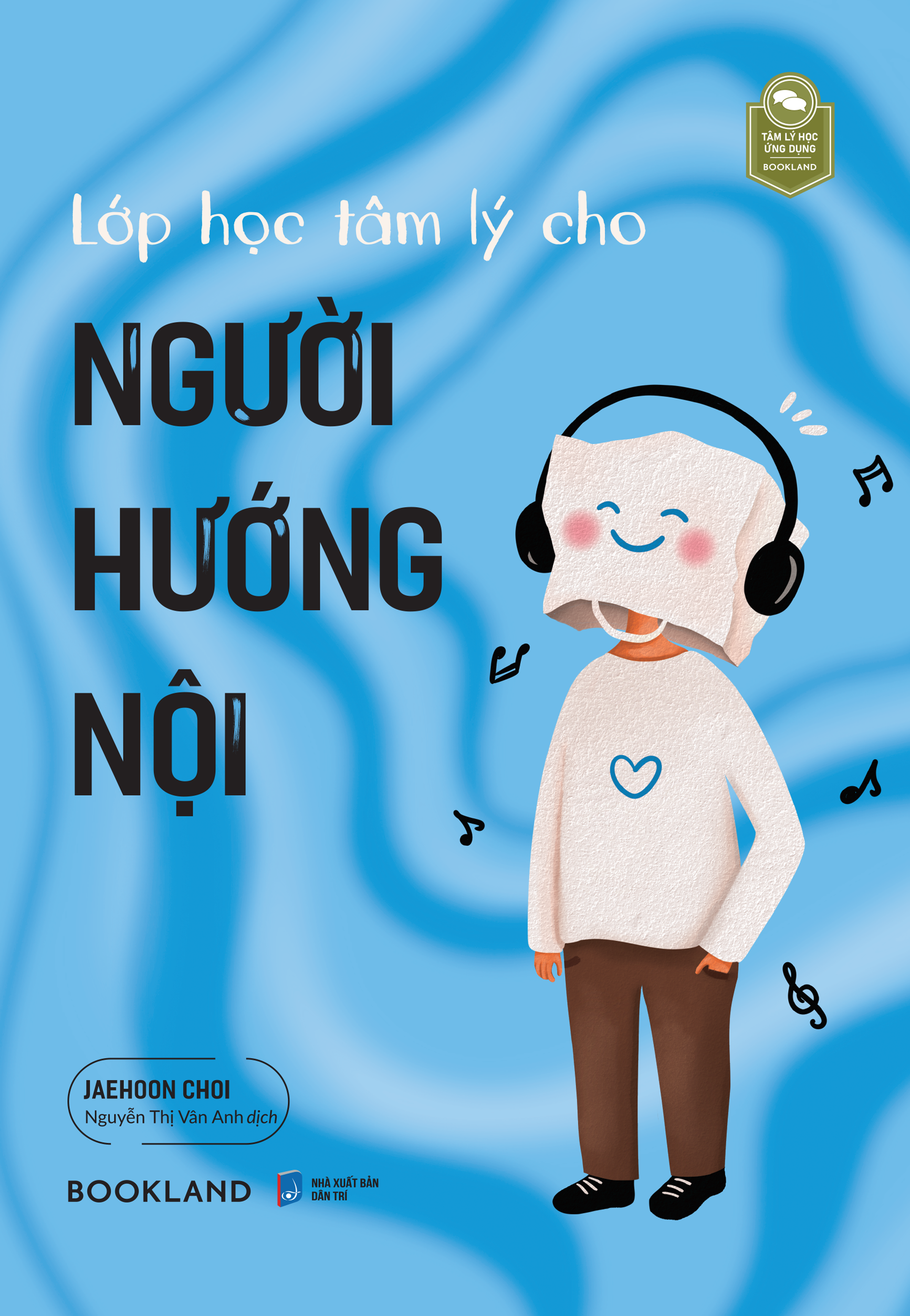 Lớp Học Tâm Lý Cho Người Hướng Nội