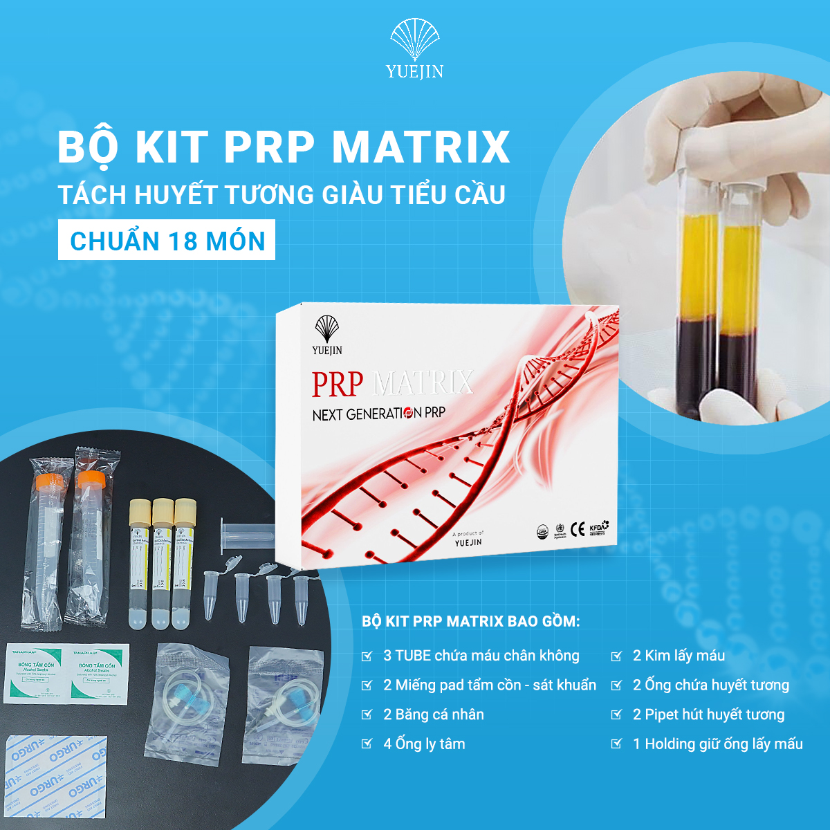 PRP MATRIX - Bộ Kit tách huyết tương giàu tiểu cầu 18 món - Yuejin