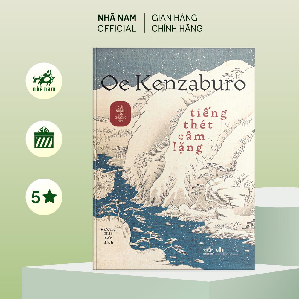 Sách - Tiếng thét câm lặng (Oe Kenzaburo) (Nhã Nam Official)