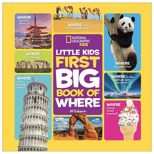 National Geographic Little Kids Little Kids First Big Book Of Where