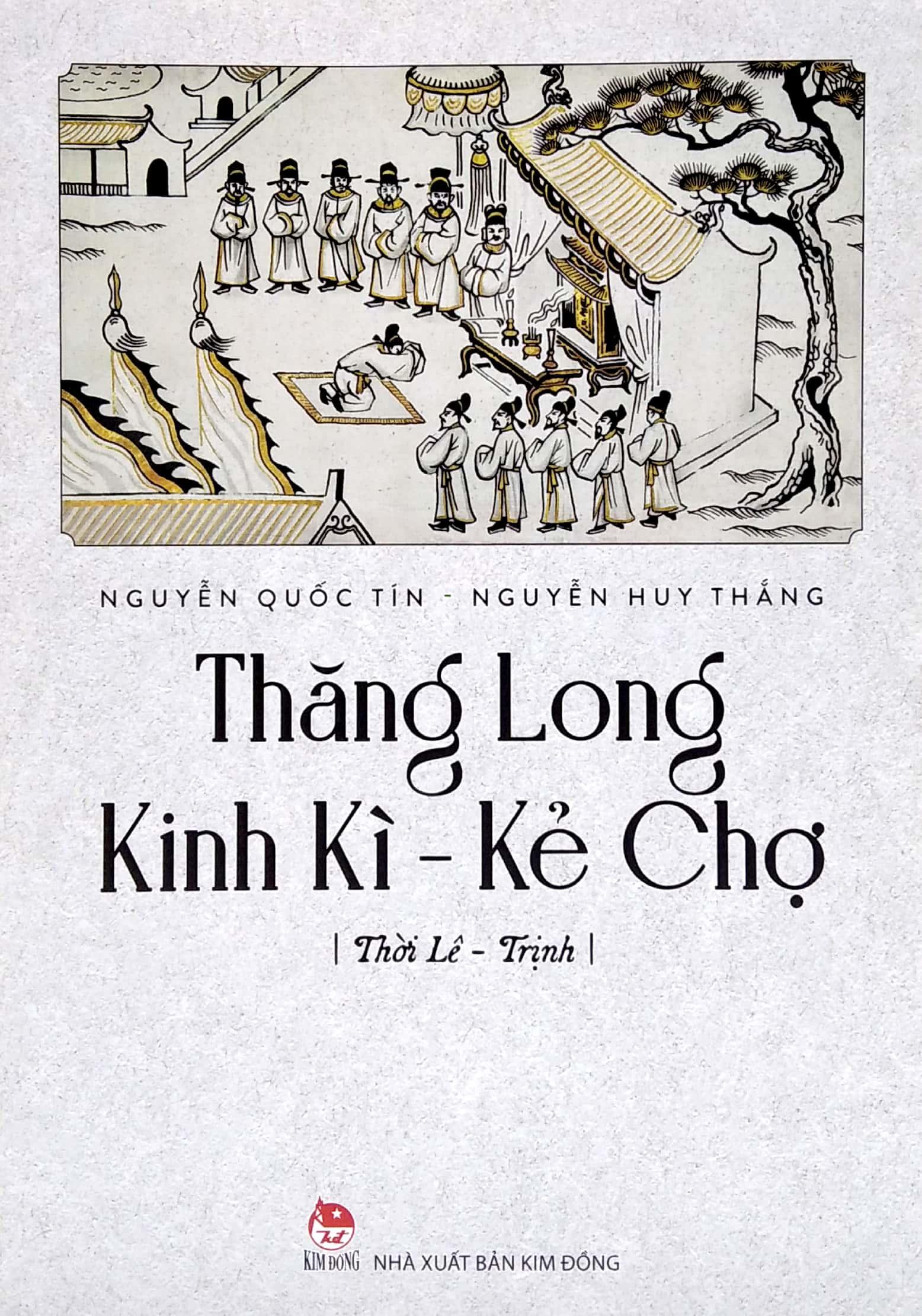 Sách Thăng Long Kinh Kì - Kẻ Chợ - Thời Lê Trịnh