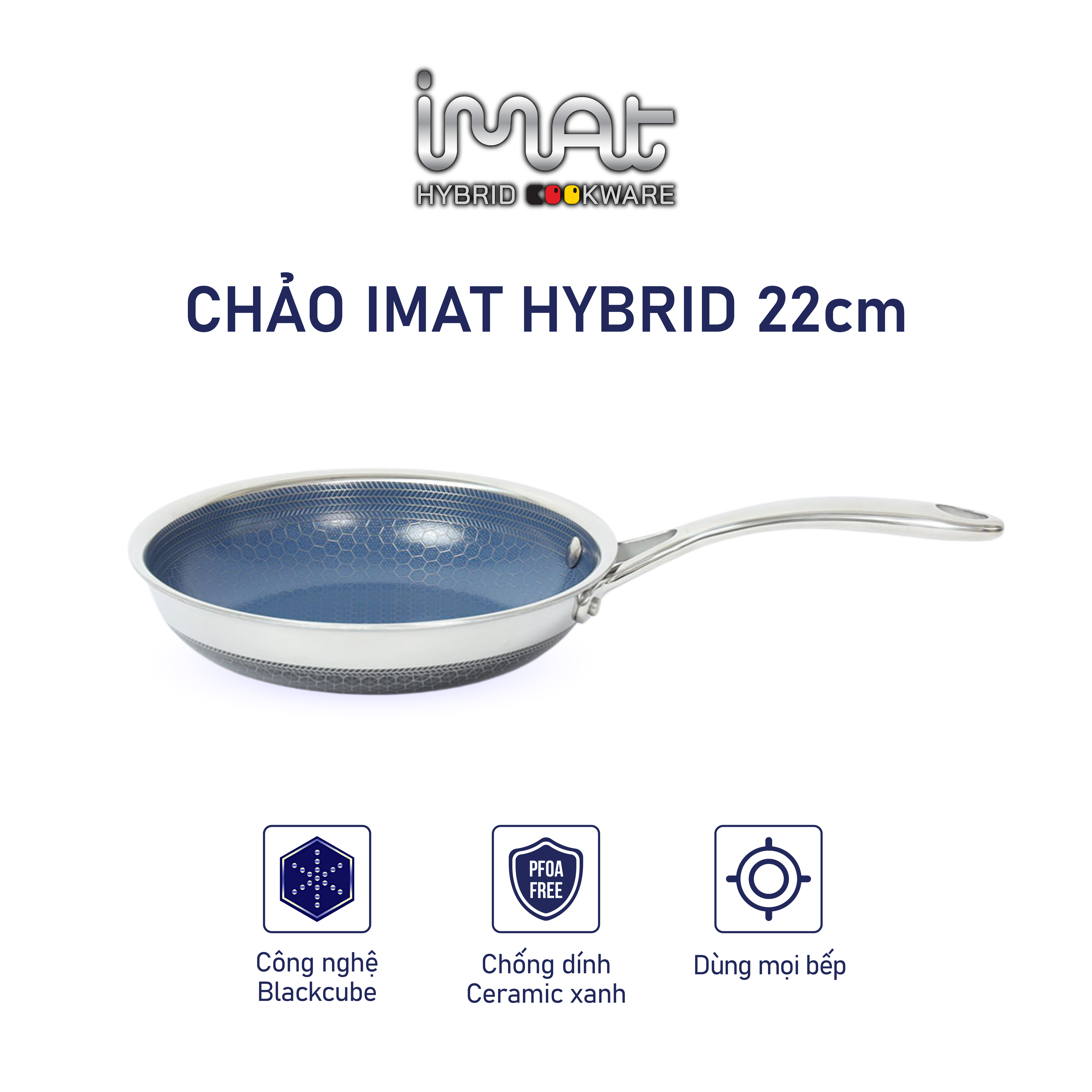 [Hàng chính hãng] Chảo chiên/ rán iMAT Hybrid Blackcube chống dính Ceramic lòng xanh mới size 22cm