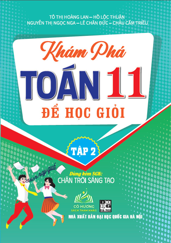 SÁCH - Khám phá toán 11 để học giỏi - tập 2 (dùng kèm sgk chân trời sáng tạo) - HAB