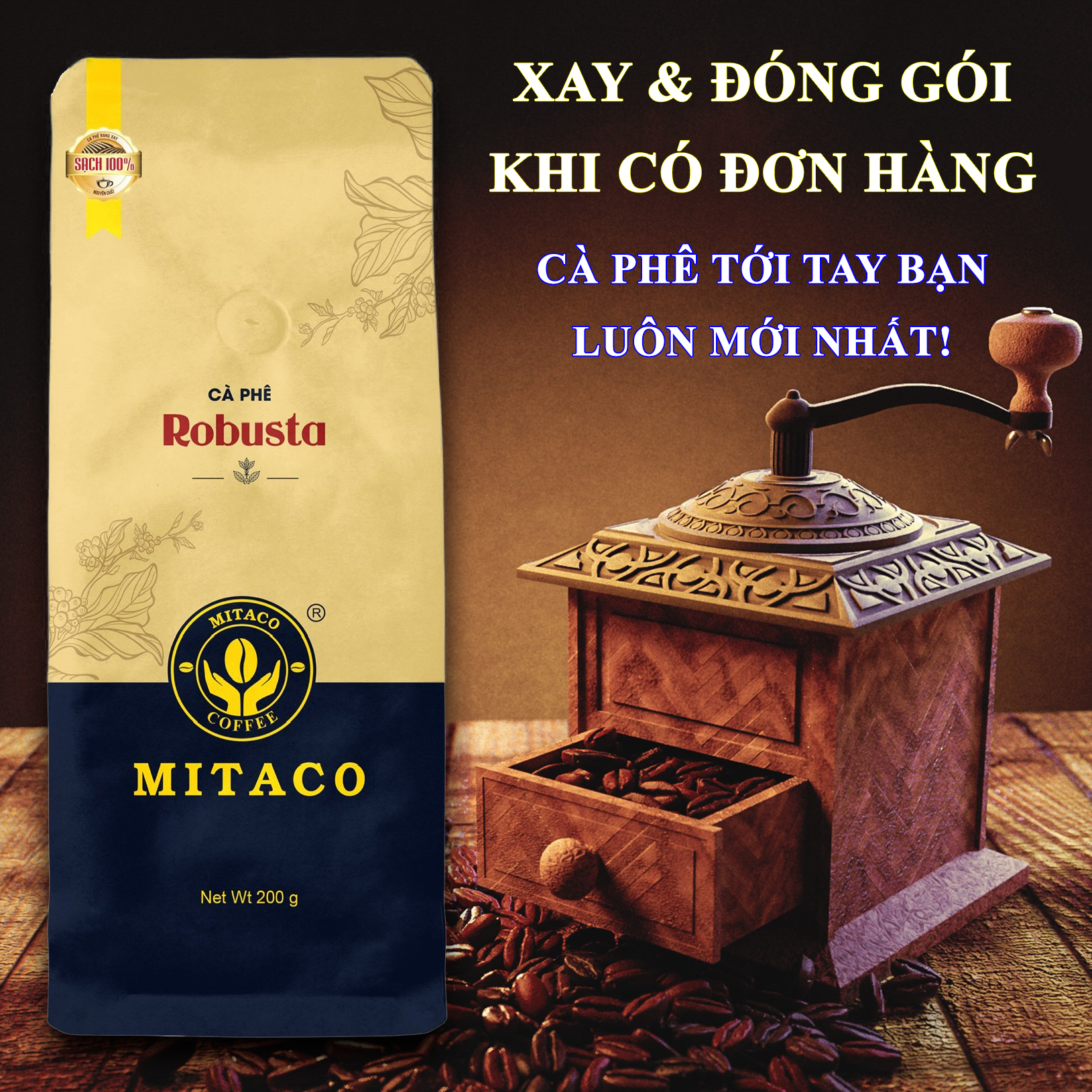 Cà Phê Robusta Nguyên Chất MITACO COFFEE (Gói 200g)