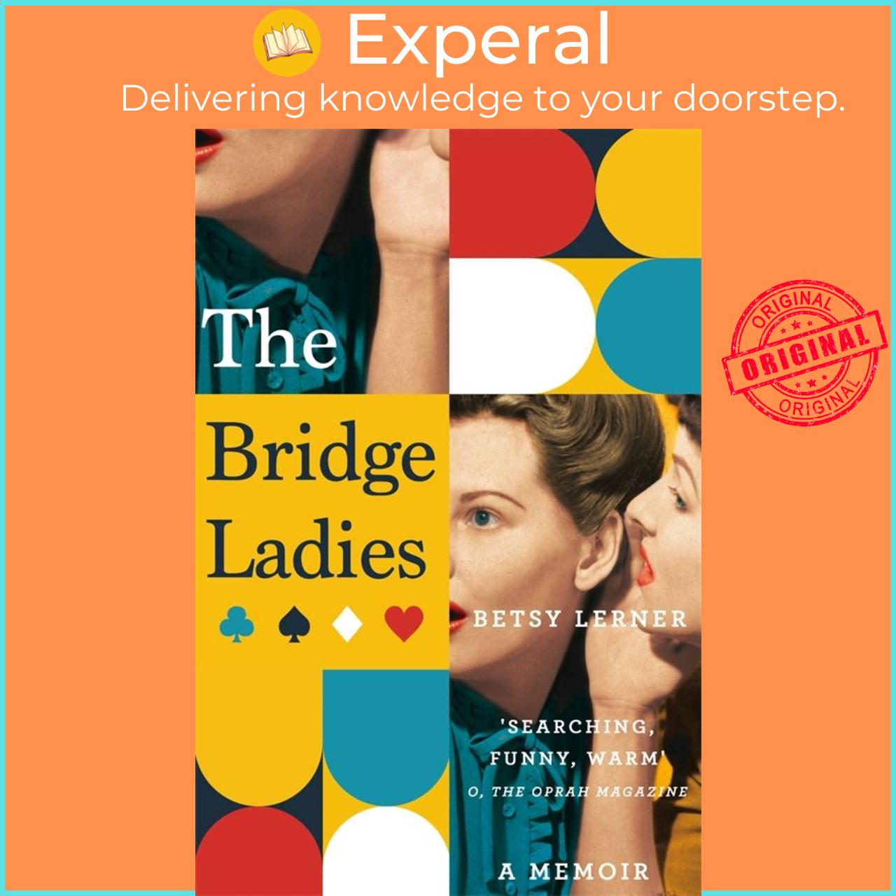 Hình ảnh Sách - The Bridge Ladies - A Memoir by Betsy Lerner (UK edition, paperback)