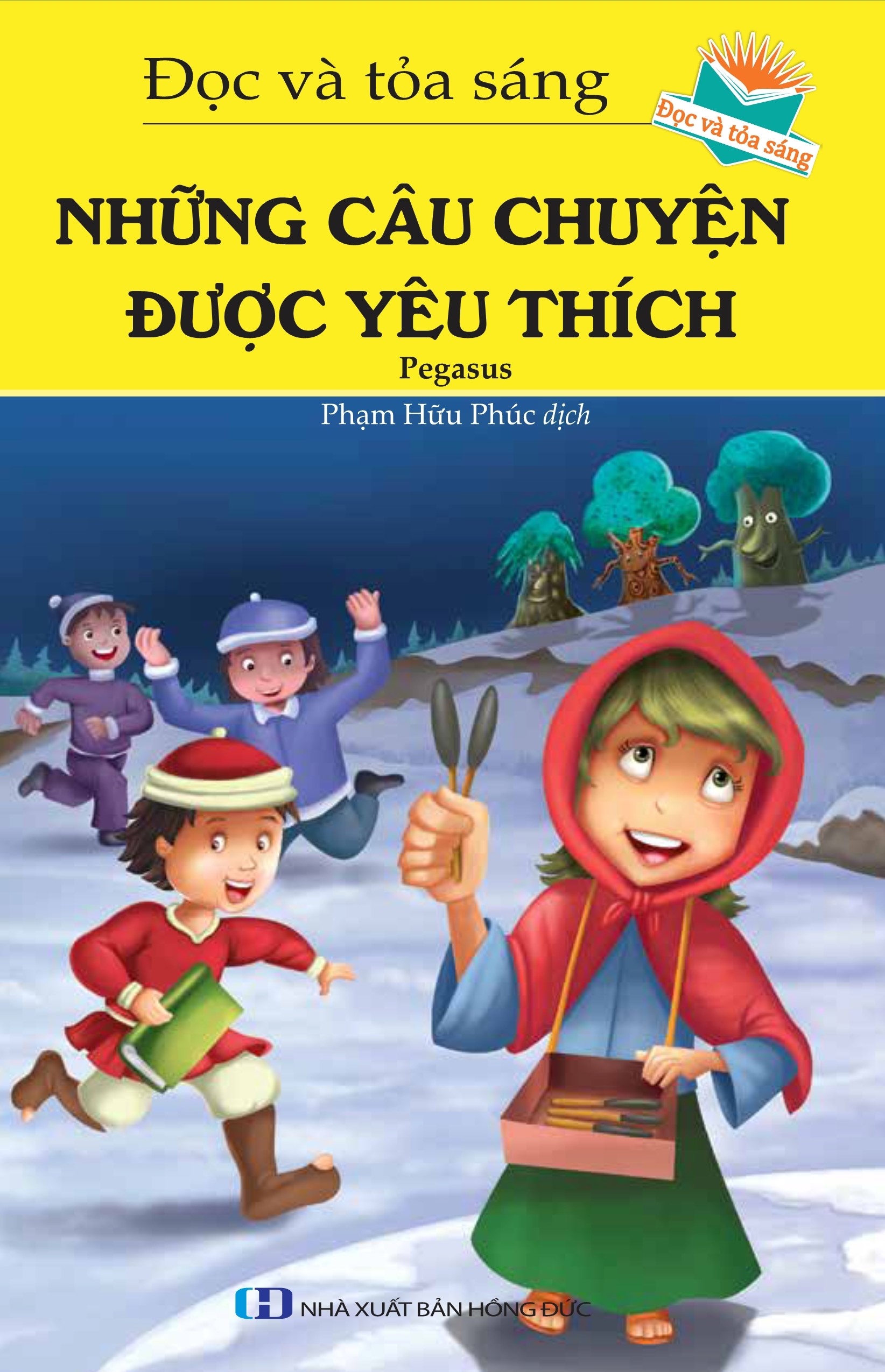 Combo Đọc Và Tỏa Sáng: Những Câu Chuyện Được Yêu Thích + Những Câu Chuyện Vượt Thời Gian + Những câu Chuyện Thông Minh