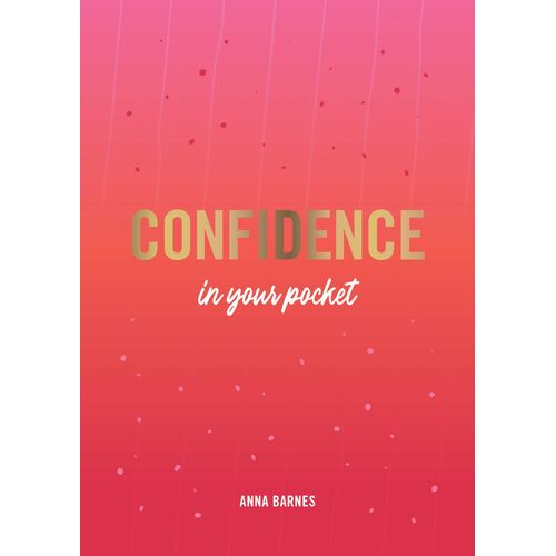 Confidence In Your Pocket