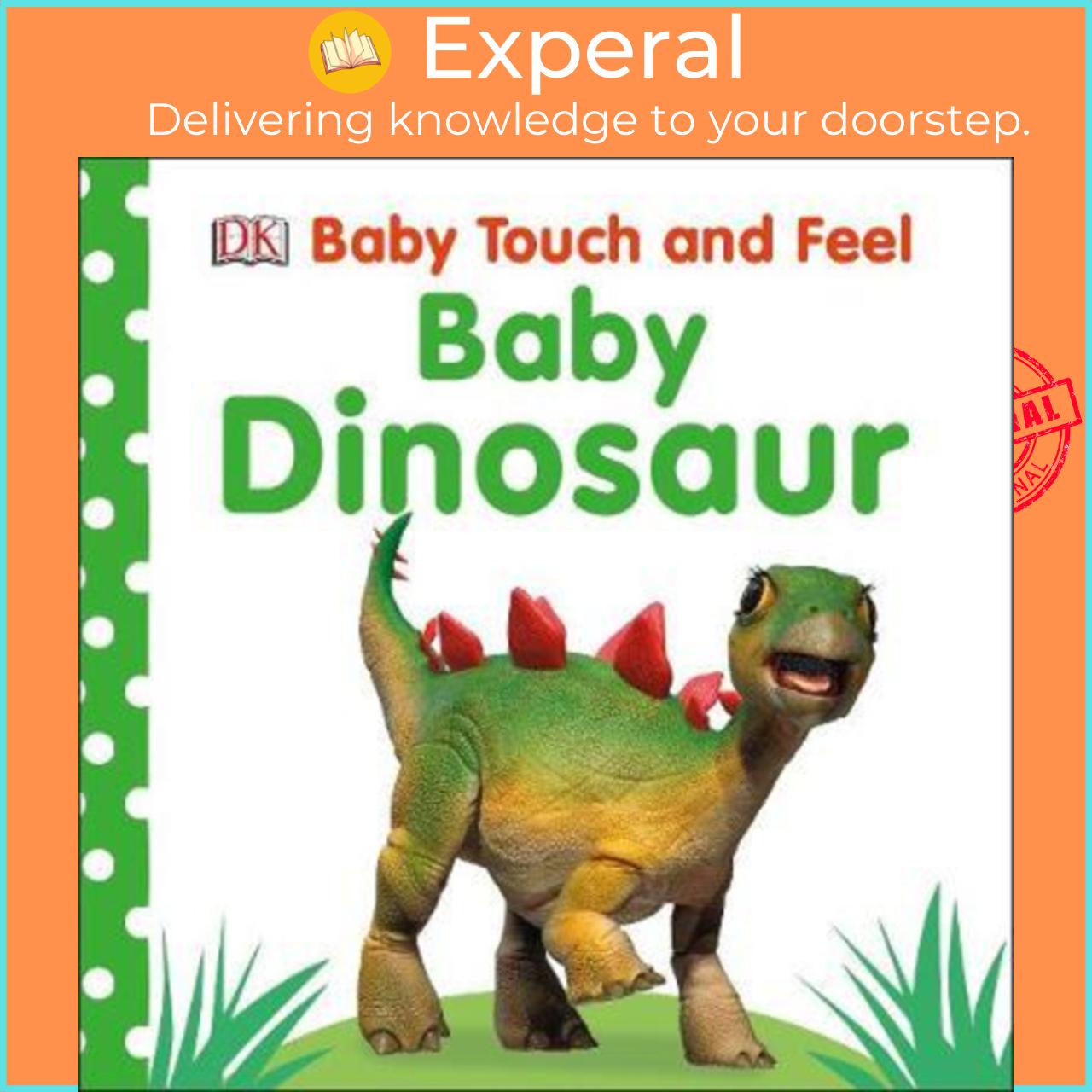 Sách - Baby Touch and Feel Baby Dinosaur by DK (UK edition, paperback)