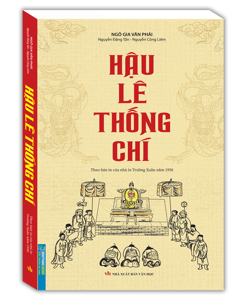 Sách Hậu Lê Thống Chí (Theo Bản In Của Nhà In Trường Xuân Năm 1950)
