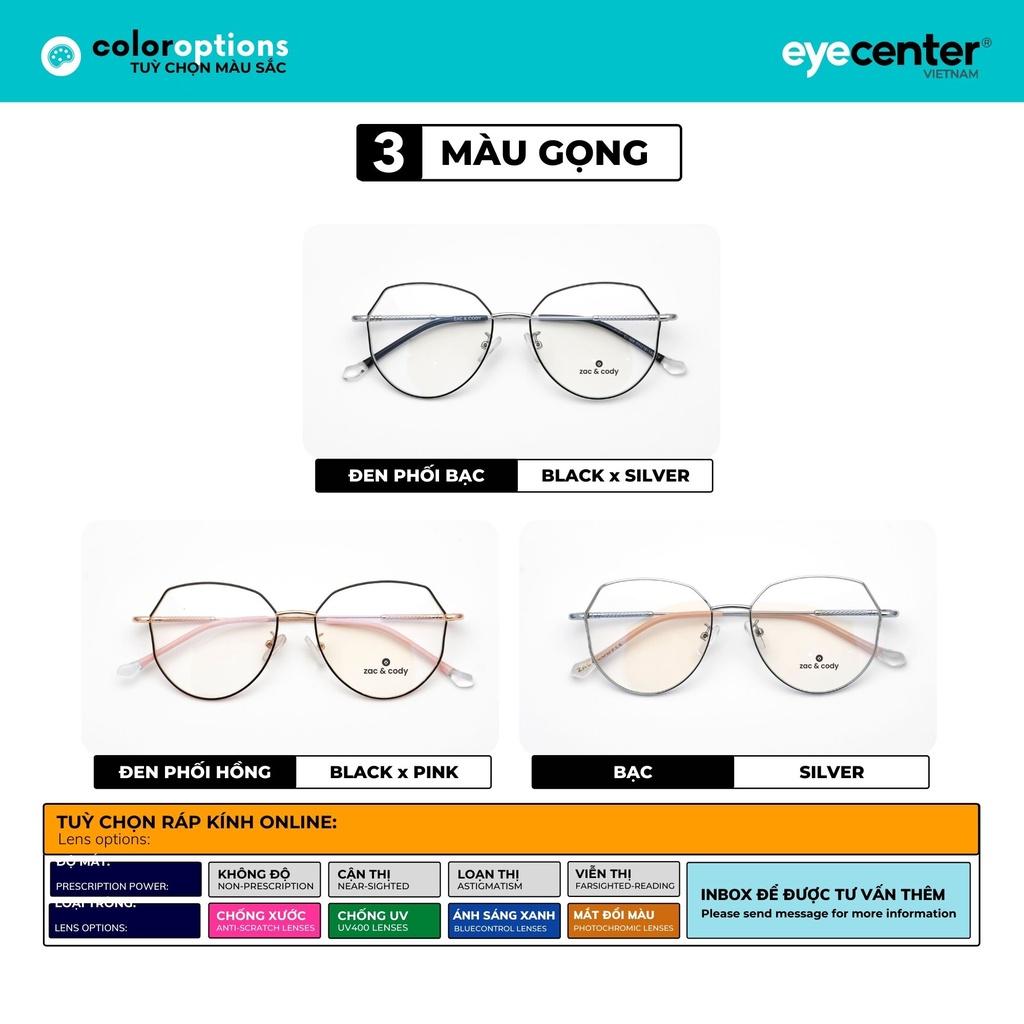 Gọng kính cận nữ chính hãng ZAC CODY C18S kim loại chống gỉ nhập khẩu by Eye Center Vietnam