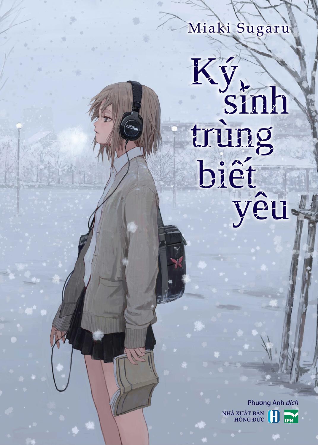 Ký Sinh Trùng Biết Yêu (Light Novel) - Tặng Kèm Bookmark Hình Nhân Vật