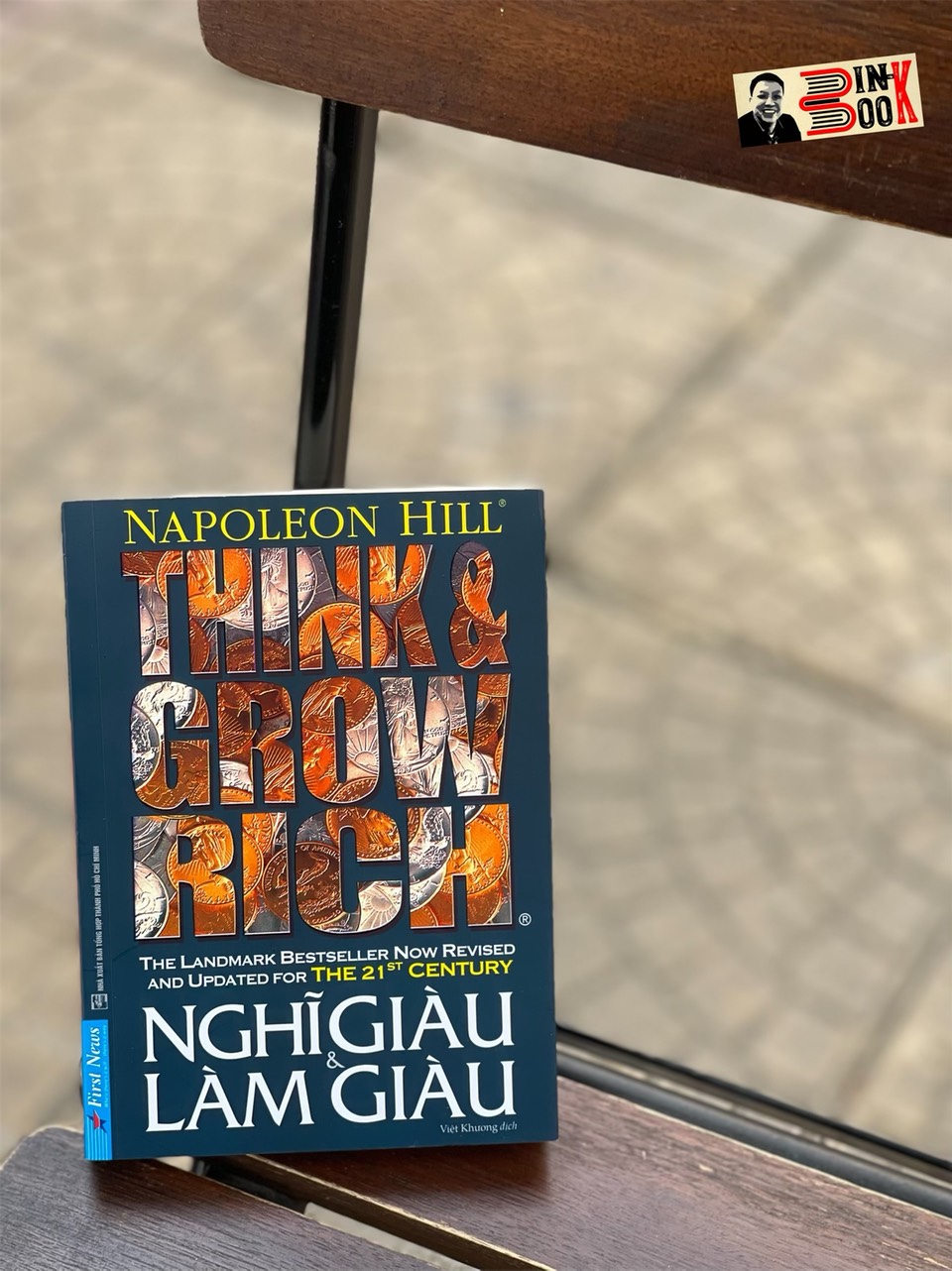 NGHĨ GIÀU VÀ LÀM GIÀU – Napoleon Hill – Việt Khương dịch – First News – NXB Tổng hợp Thành phố Hồ Chí Minh (khổ nhỏ bỏ túi)