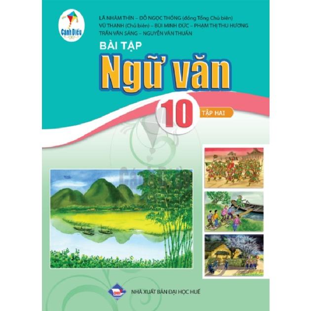 Bài Tập Ngữ Văn 10 tập 2 - Cánh Diều