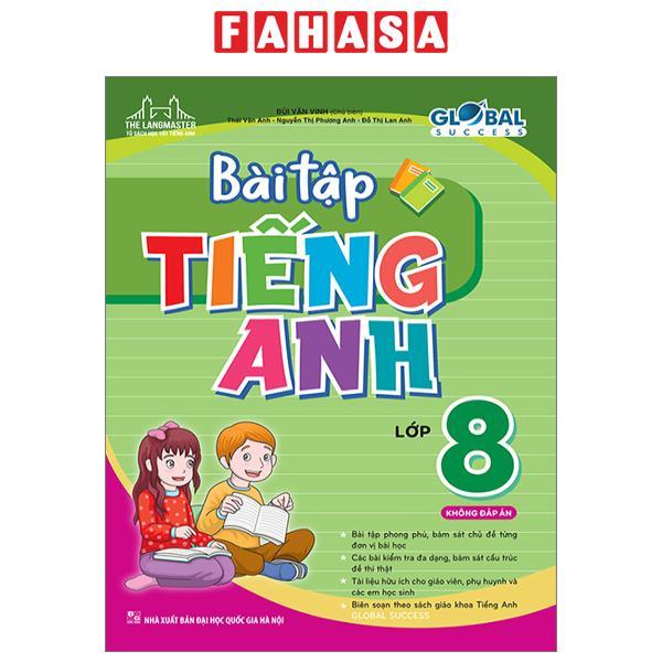 Global Success - Bài Tập Tiếng Anh 8 - Không Đáp Án