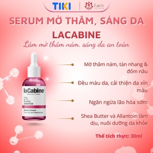 SERUM MỜ THÂM, SÁNG DA - LaCabine 2% Alpha Arbutin Serum cream 30ML