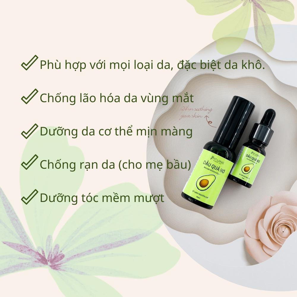 Dầu quả Bơ chống lão hóa giảm rạn da Pơ Lang 10ml (100% Thiên nhiên - Ép lạnh nguyên chất từ cơm quả bơ tươi)