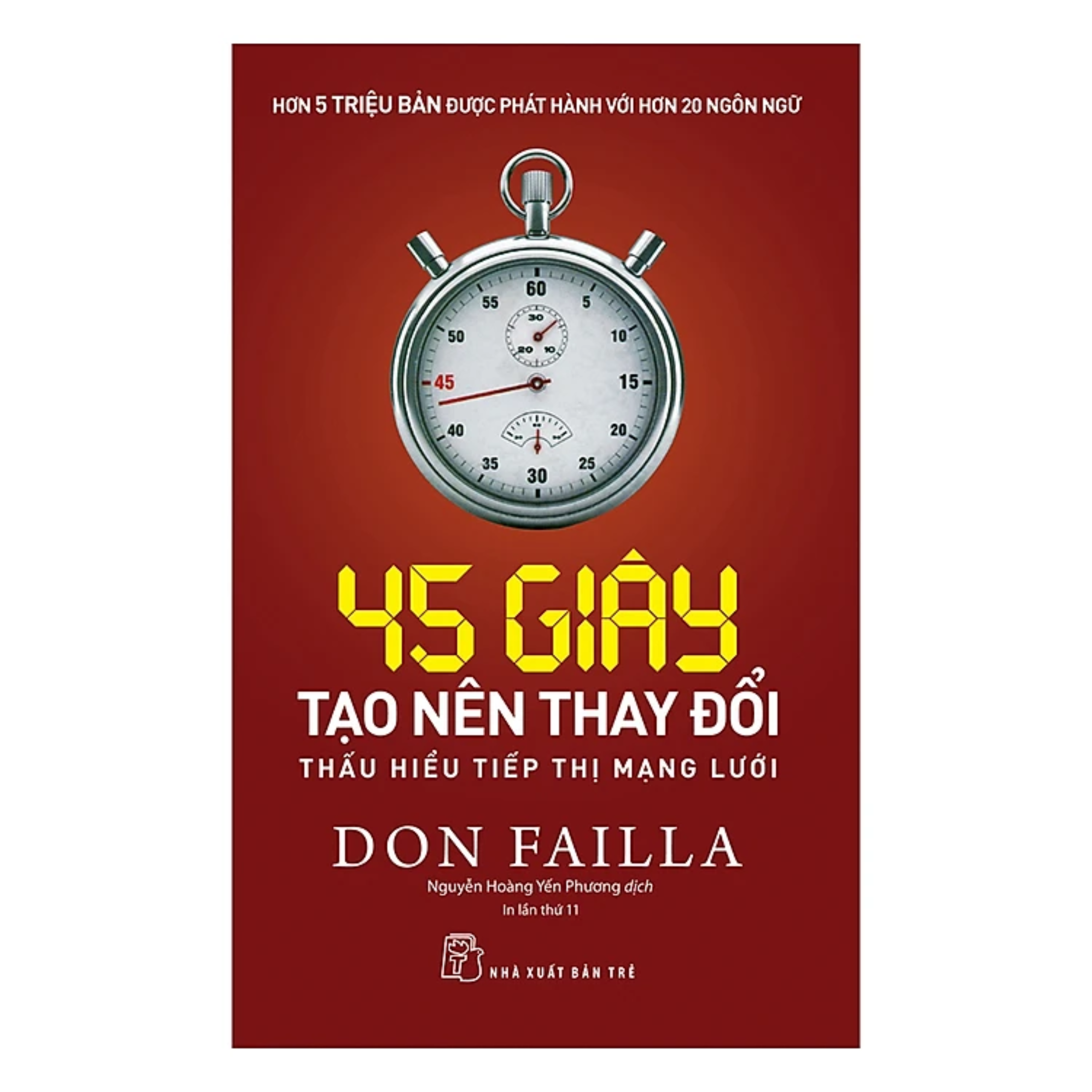 Combo 2Q: 45 Giây Tạo Nên Thay Đổi - Thấu Hiểu Tiếp Thị Mạng Lưới + Content Bạc Tỷ