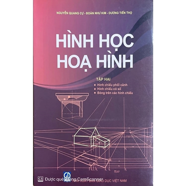 Hình học họa hình, tập 2: Hình chiếu phối cảnh, hình chiếu có số, bóng trên các hình chiếu