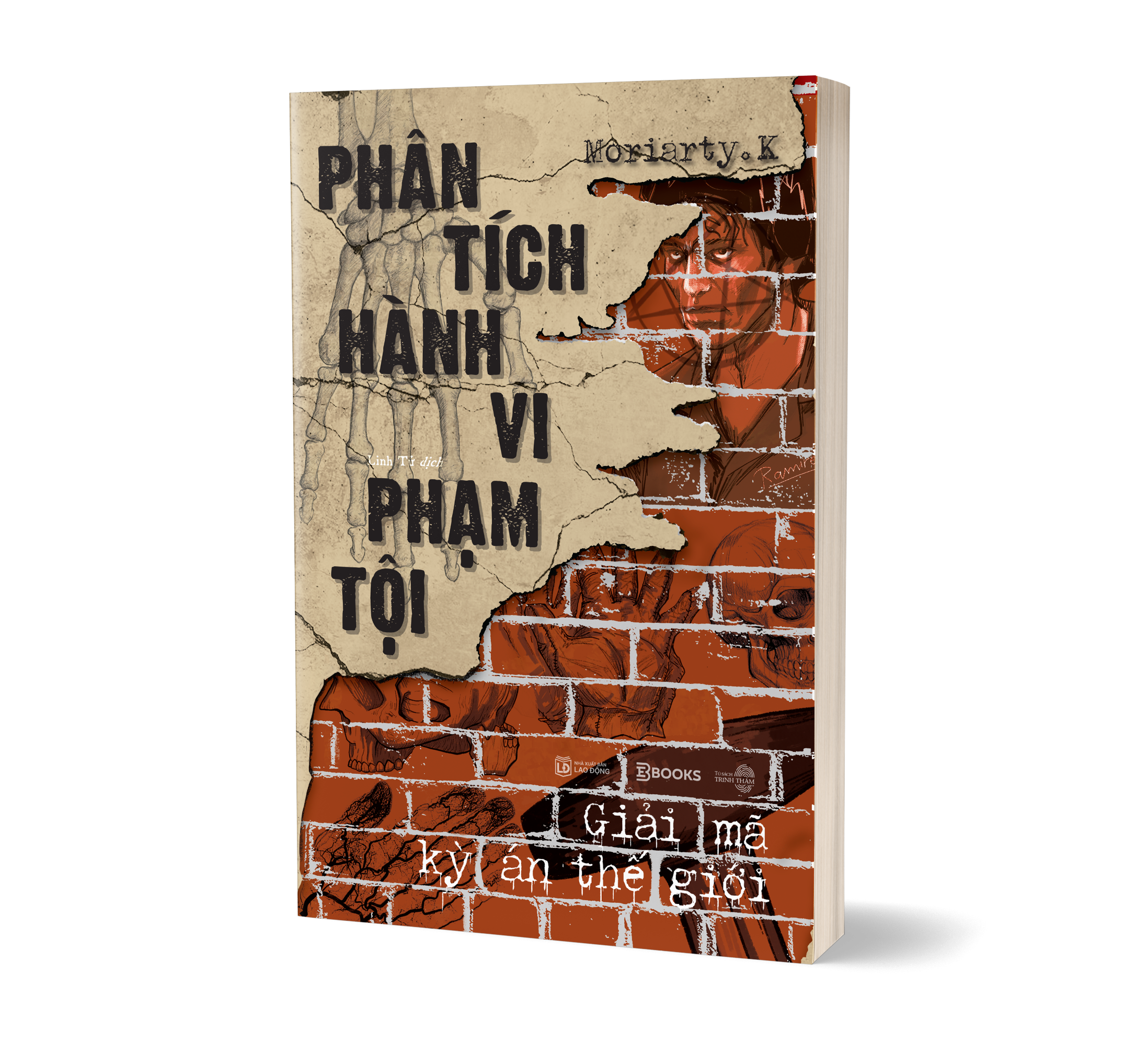 Sách Phân Tích Hành Vi Phạm Tội: Giải Mã Kỳ Án Thế Giới