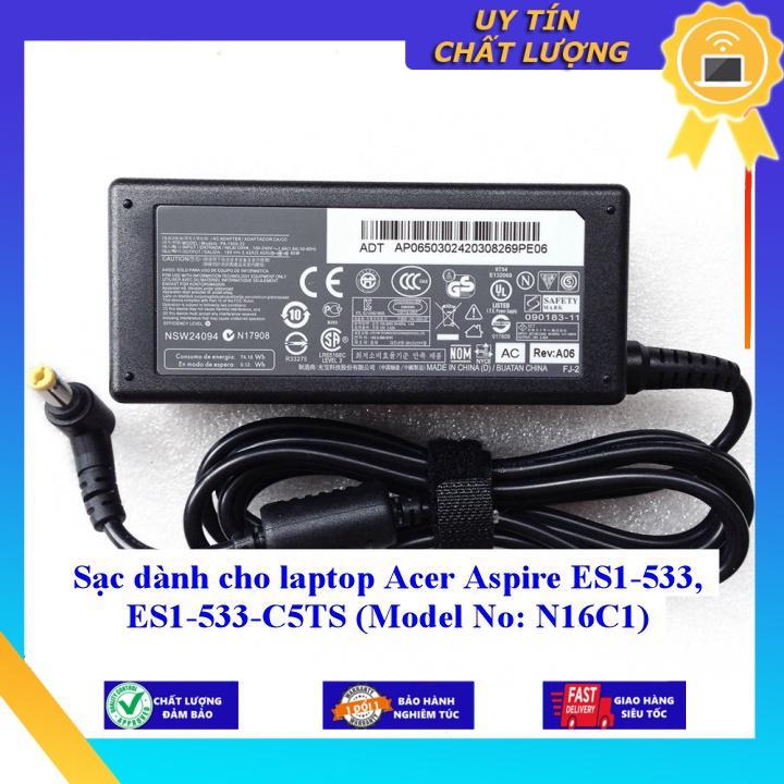 Sạc dùng cho laptop Acer Aspire ES1-533 ES1-533-C5TS (Model No: N16C1) - Hàng Nhập Khẩu New Seal