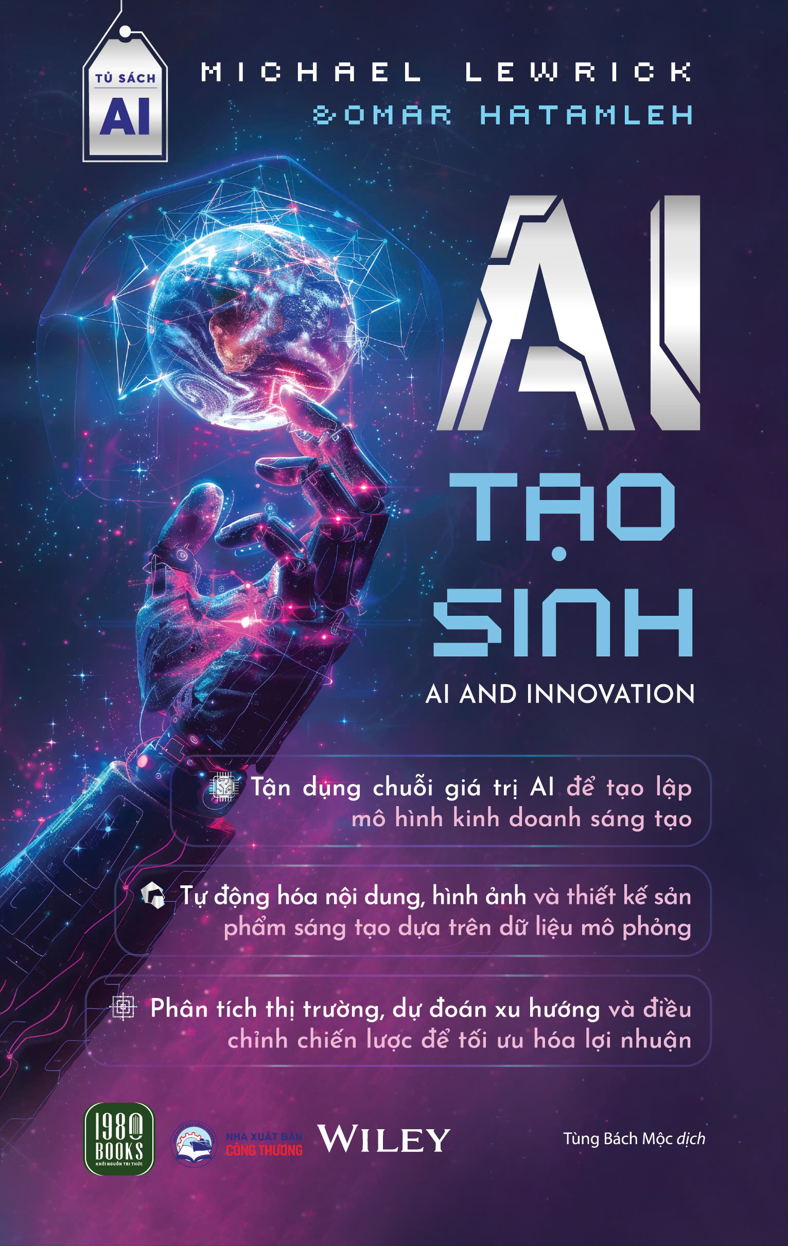 Sách - AI Tạo Sinh ( Michael Lewrick, Omar Hatamleh )