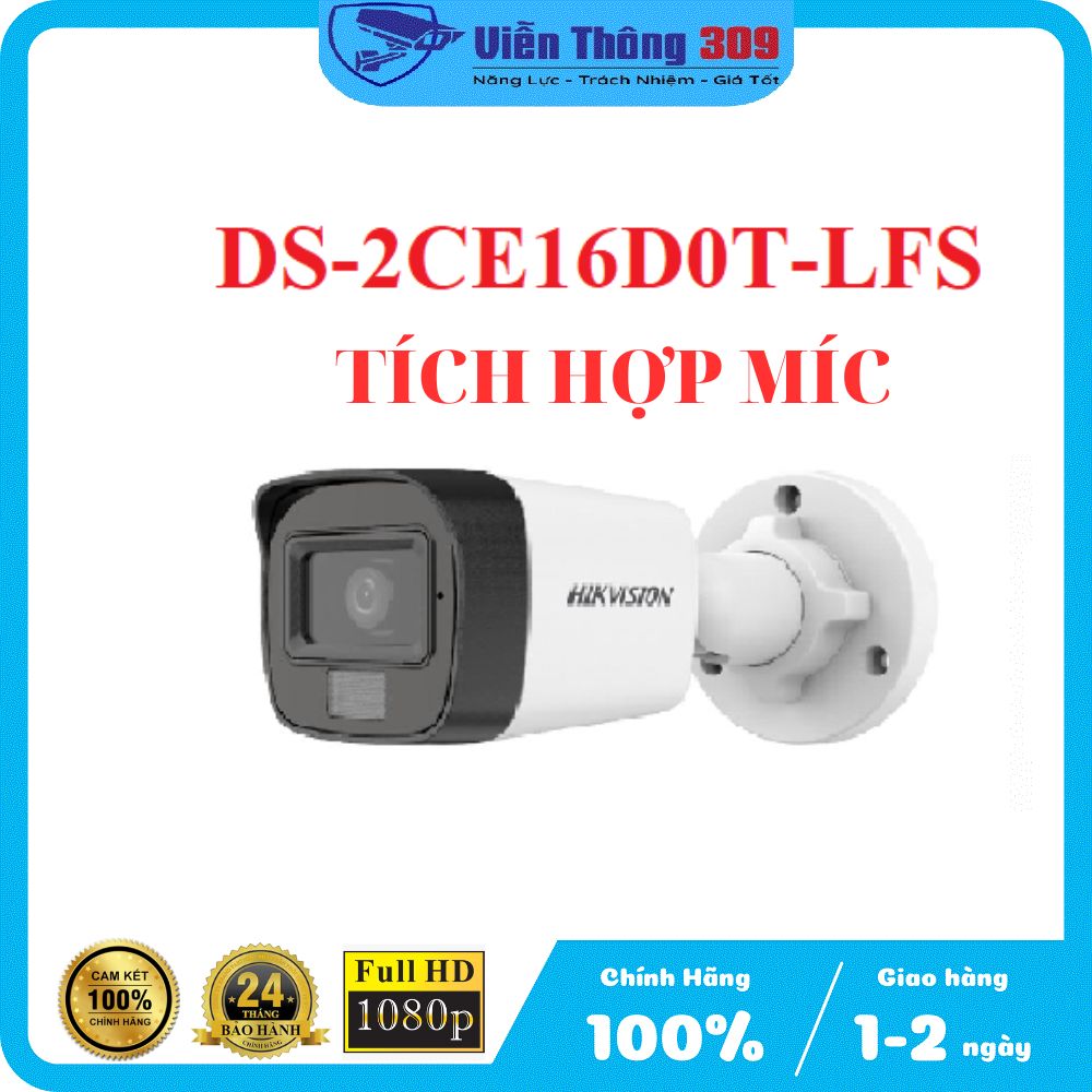 Camera Hik DS-2CE16D0T-LFS tích hợp micro thu âm và chống bụi, nước IP67 - Hàng chính hãng