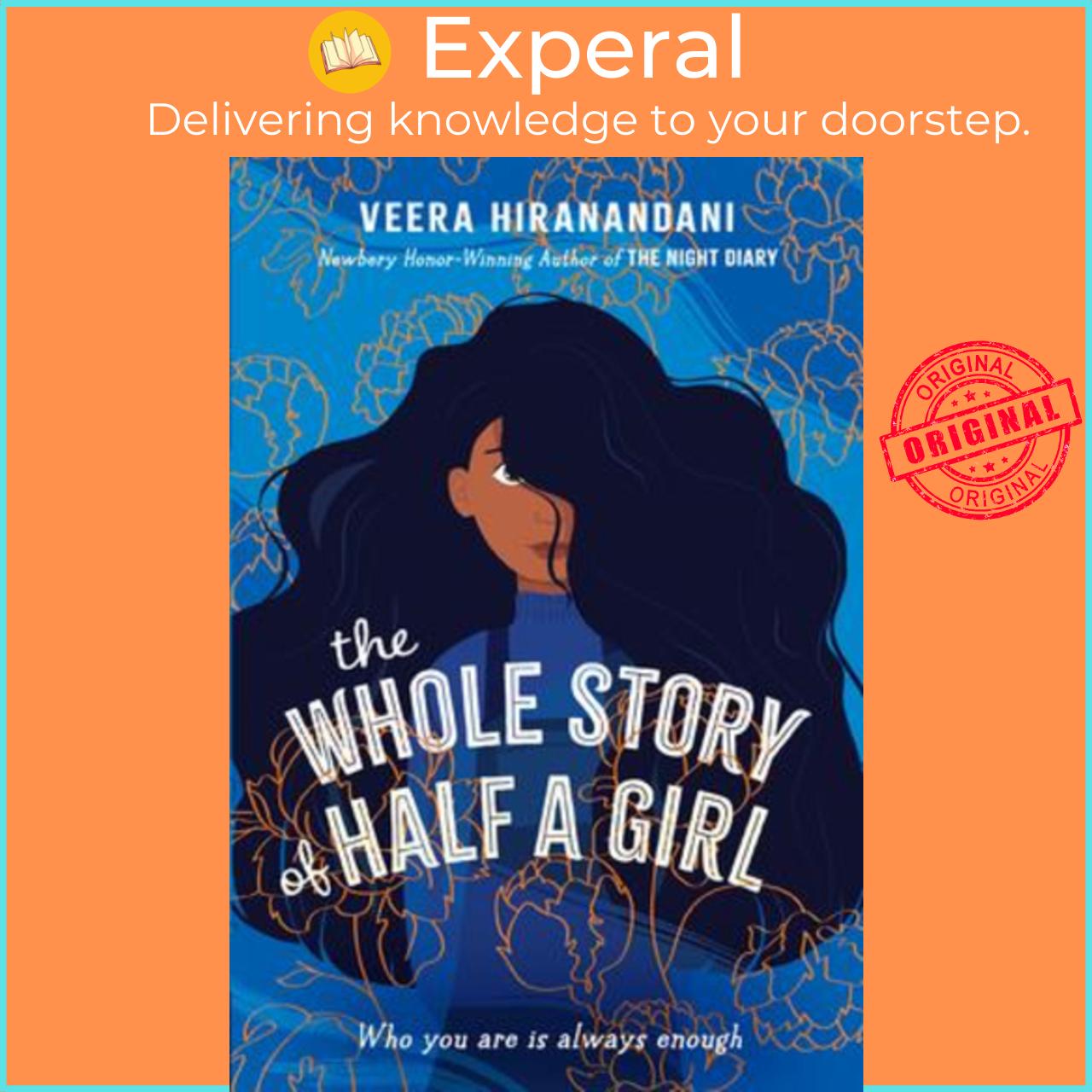 Sách - The Whole Story of Half a Girl by Veera Hiranandani