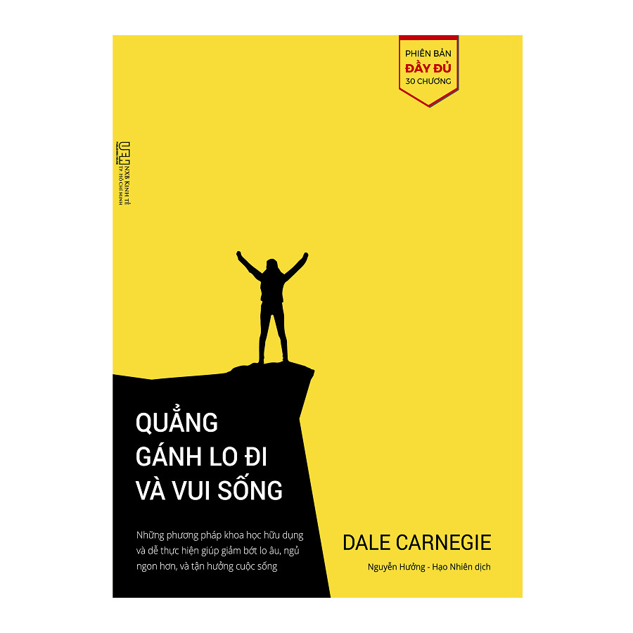 Quẳng gánh lo đi và vui sống - phiên bản bổ sung đầy đủ 30 chương