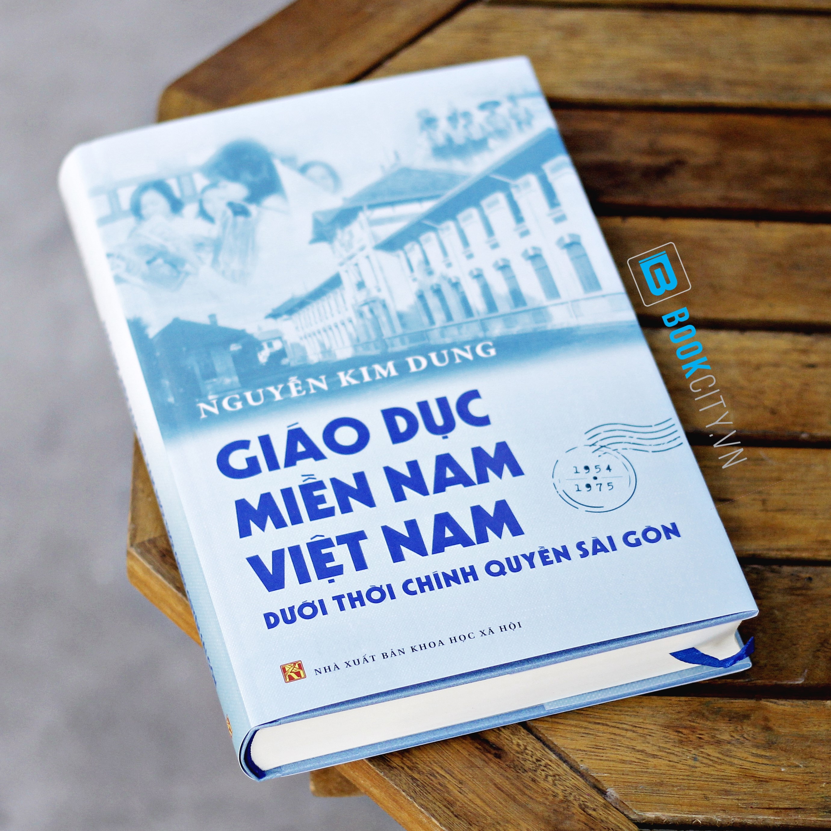 Giáo Dục Miền Nam Việt Nam Dưới Thời Chính Quyền Sài Gòn - Tiến sĩ Nguyễn Kim Dung - Bìa cứng