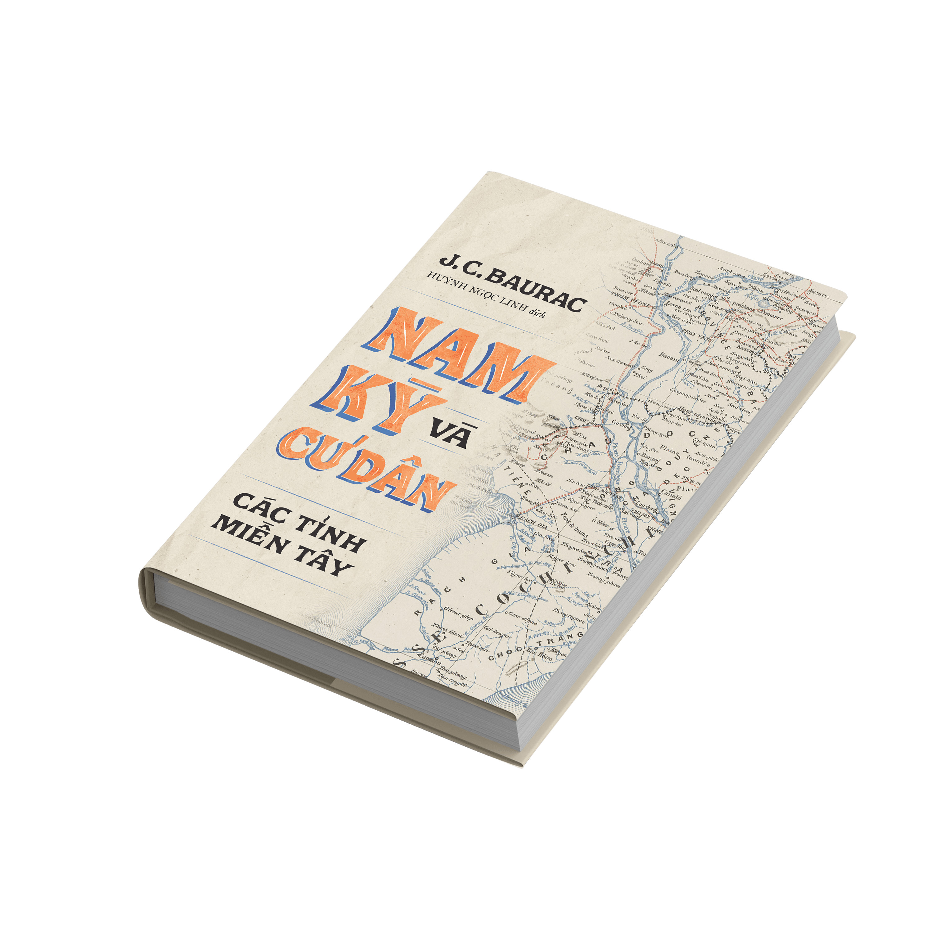 Trạm Đọc Official | Bộ sách Nam Kỳ Và Cư Dân (Tác Phẩm Lịch Sử Ghi Chép Mọi Thứ Về Nam Kỳ )