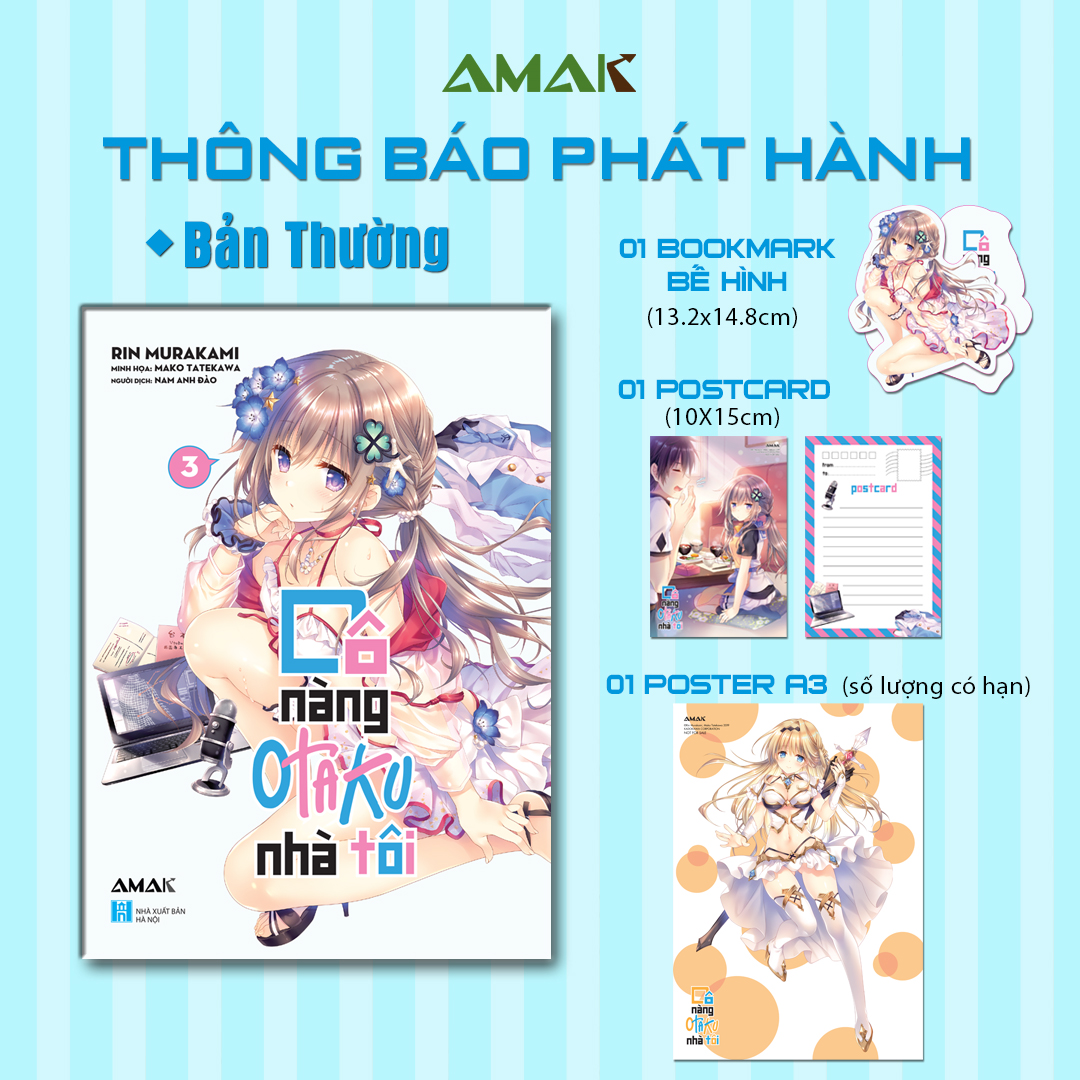 [Light Novel] Cô Nàng Otaku Nhà Tôi – Tập 3 - Amakbooks