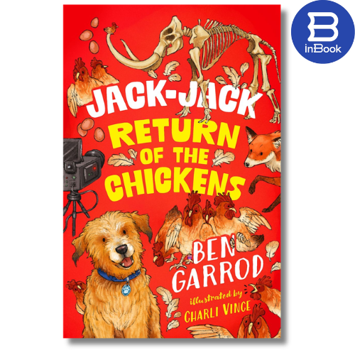 Sách thiếu nhi tiếng Anh - Jack-Jack: Return of the Chickens