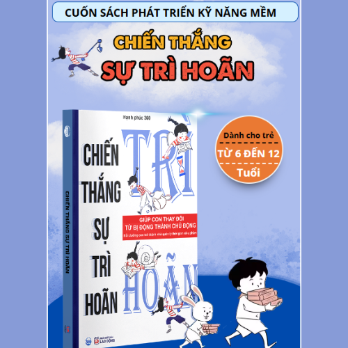 Cuốn sách Chiến thắng sự trì hoãn _ HP360