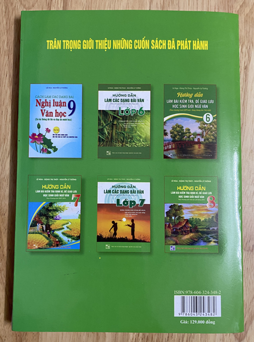 Hình ảnh Hướng dẫn làm các dạng bài văn lớp 8 - Theo chương trình giáo dục phổ thông mới (Dùng chung cho cả ba bộ sách: Kết nối tri thức với cuộc sống - Chân trời sáng tạo - Cánh diều)