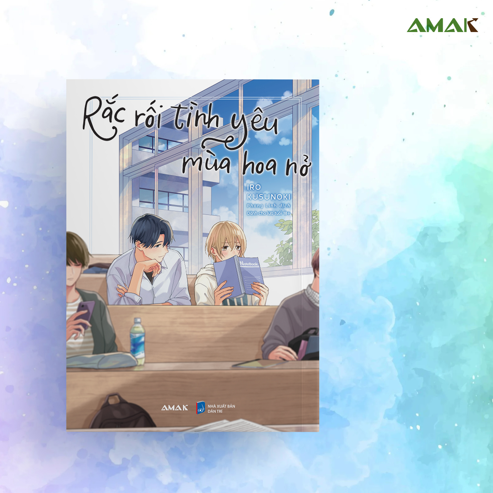 [Manga] [BL] Rắc Rối Tình Yêu Mùa Hoa Nở - Amakbooks