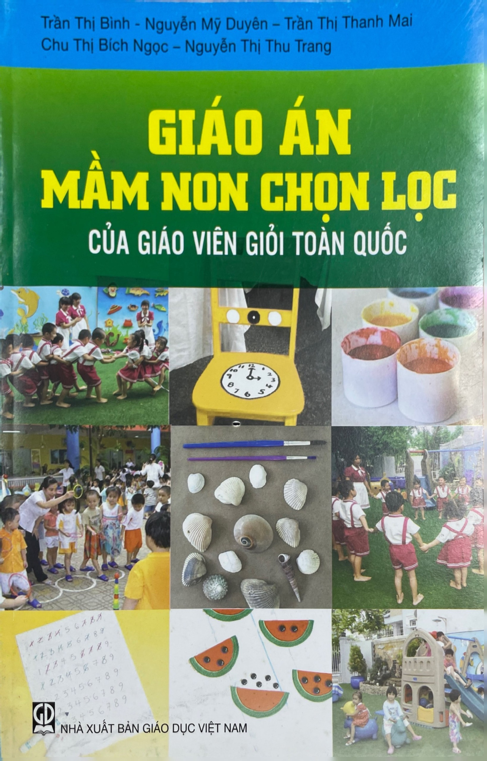 Giáo án mầm non chọn lọc của giáo viên giỏi toàn quốc (DT)