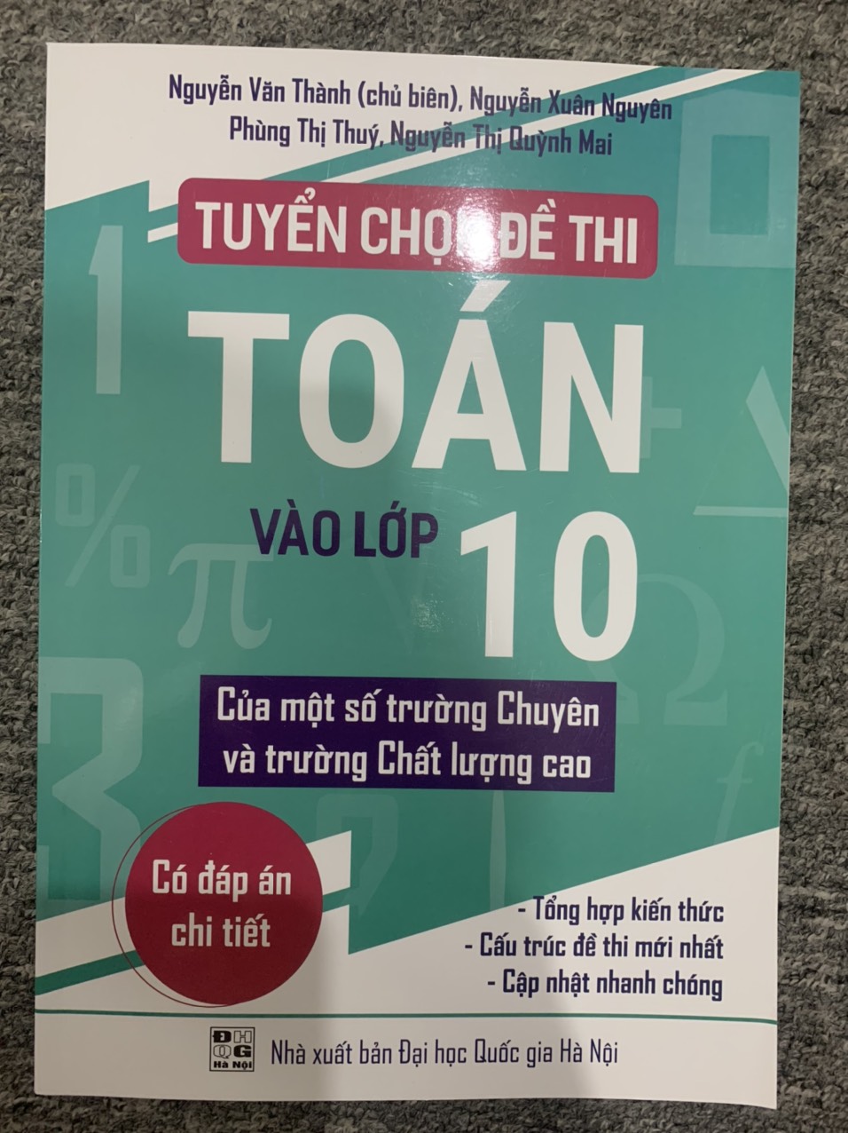 Tuyển chọn đề thi vào lớp 10 toán của một số trường chuyên chất lượng cao