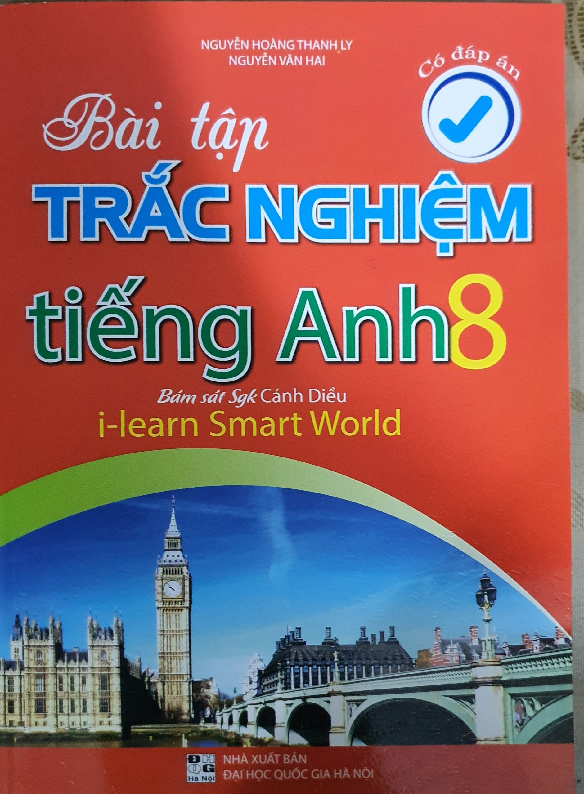 Bài Tập Trắc Nghiệm Tiếng Anh 8 ( Bám Sát SGK Cánh Diều I - LEARN SMART WORLD - Có Đáp Án)